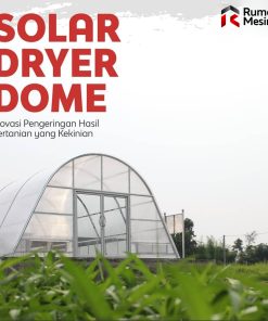 Solar Dryer Dome