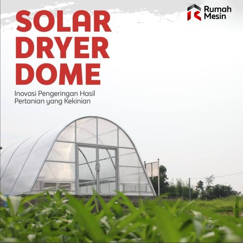 Solar Dryer Dome