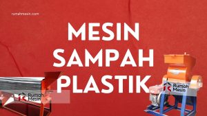 mesin pengolah sampah plastik